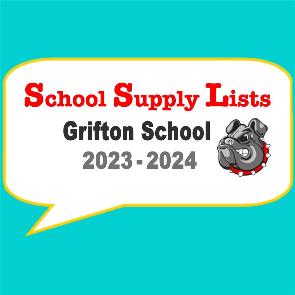  School Supply Lists for Grifton School 2023-2024